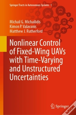 Capa do artigo Nonlinear Control Of Fixed-Wing Uavs With Time-Varying And Unstructured Uncertainties