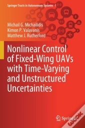 Nonlinear Control Of Fixed-Wing Uavs With Time-Varying And Unstructured Uncertainties