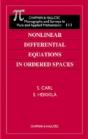 Nonlinear Differential Equations In Ordered Spaces - Preview
