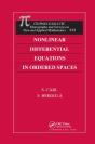 Nonlinear Differential Equations In Ordered Spaces - Preview
