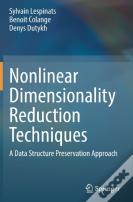 Nonlinear Dimensionality Reduction Techniques