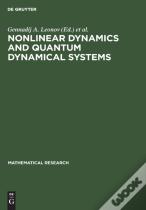 Nonlinear Dynamics And Quantum Dynamical Systems