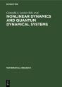 Nonlinear Dynamics And Quantum Dynamical Systems - Preview
