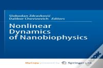 Nonlinear Dynamics Of Nanobiophysics