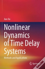 Capa do artigo Nonlinear Dynamics Of Time Delay Systems