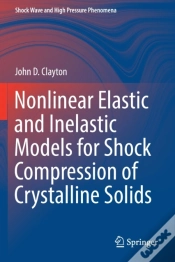 Capa do artigo Nonlinear Elastic And Inelastic Models For Shock Compression Of Crystalline Solids