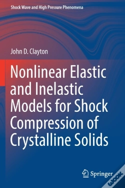 Capa do artigo Nonlinear Elastic And Inelastic Models For Shock Compression Of Crystalline Solids