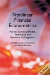 Capa do artigo Nonlinear Financial Econometrics: Markov Switching Models, Persistence And Nonlinear Cointegration