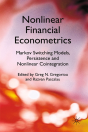 Nonlinear Financial Econometrics: Markov Switching Models, Persistence And Nonlinear Cointegration - Preview