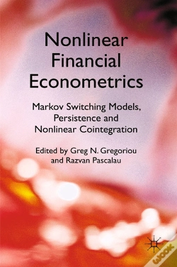Capa do artigo Nonlinear Financial Econometrics: Markov Switching Models, Persistence And Nonlinear Cointegration
