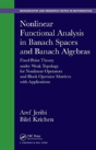 Nonlinear Functional Analysis In Banach Spaces And Banach Algebras - Preview