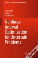 Nonlinear Interval Optimization For Uncertain Problems