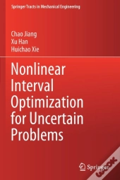 Nonlinear Interval Optimization For Uncertain Problems