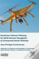 Nonlinear Kalman Filter For Multi-Sensor Navigation Of Unmanned Aerial Vehicle