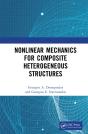 Nonlinear Mechanics For Composite Heterogeneous Structures - Preview