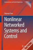 Nonlinear Networked Systems And Control