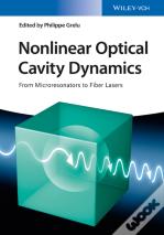 Nonlinear Optical Cavity Dynamics