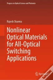 Nonlinear Optical Materials For All-Optical Switching Applications