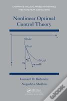 Nonlinear Optimal Control Theory
