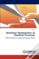 Nonlinear Optimization Of Chemical Processes