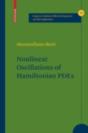 Nonlinear Oscillations Of Hamiltonian Pdes - Preview