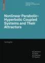 Nonlinear Parabolic-Hyperbolic Coupled Systems And Their Attractors - Preview