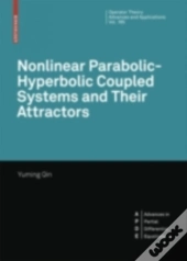 Nonlinear Parabolic-Hyperbolic Coupled Systems And Their Attractors