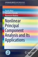 Nonlinear Principal Component Analysis And Its Applications