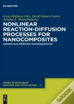 Nonlinear Reaction-Diffusion Processes For Nanocomposites