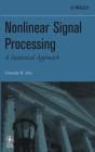 Nonlinear Signal Processing - Preview