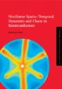 Nonlinear Spatio-Temporal Dynamics And Chaos In Semiconductors - Preview