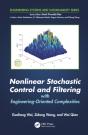 Nonlinear Stochastic Control And Filtering With Engineering-Oriented Complexities - Preview