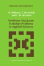 Nonlinear Stochastic Evolution Problems In Applied Sciences - Preview