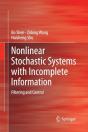 Nonlinear Stochastic Systems With Incomplete Information - Preview