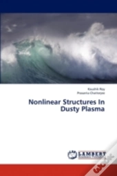 Nonlinear Structures In Dusty Plasma