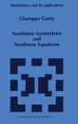 Nonlinear Symmetries And Nonlinear Equations - Preview