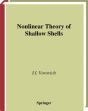 Nonlinear Theory Of Shallow Shells - Preview