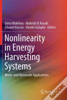 Nonlinearity In Energy Harvesting Systems