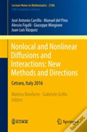 Capa do artigo Nonlocal And Nonlinear Diffusions And Interactions: New Methods And Directions