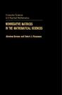 Nonnegative Matrices In The Mathematical Sciences - Preview