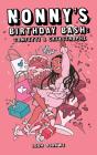 Nonny'S Birthday Bash: Confetti & Catastrophe - Preview