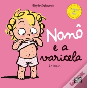 Nonô e a Varicela