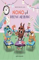 Nono Y El Nuevo Alumno