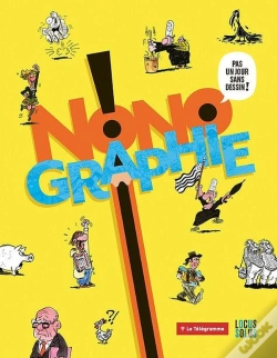 Capa do artigo Nonographie : Pas Un Jour Sans Dessin !
