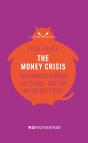 Nononsense The Money Crisis - Preview