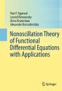 Nonoscillation Theory Of Functional Differential Equations With Applications - Preview
