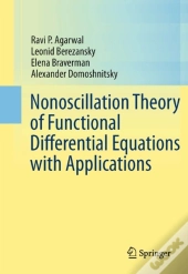 Nonoscillation Theory Of Functional Differential Equations With Applications