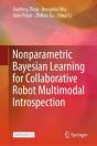Nonparametric Bayesian Learning For Collaborative Robot Multimodal Introspection - Preview