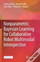 Nonparametric Bayesian Learning For Collaborative Robot Multimodal Introspection
