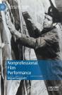 Nonprofessional Film Performance - Preview